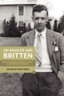 On Mahler and Britten : Essays in Honour of Donald Mitchell on his Seventieth Birthday - Book