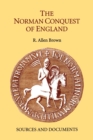 The Norman Conquest of England : Sources and Documents - Book