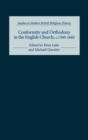 Conformity and Orthodoxy in the English Church, c.1560-1660 - Book