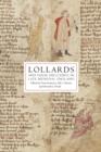 Lollards and Their Influence in Late Medieval England - Book