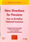 New Directions for Pensions : How to Revitalise National Insurance - Book