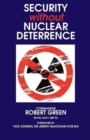 Security Without Nuclear Deterrence - Book