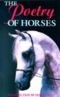 The Poetry of Horses : A Collection by Olwen Way - Book