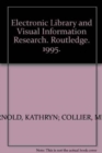Electronic Library and Visual Information Research - Book