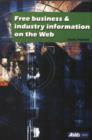 Free Business and Industry Information on the Web - Book