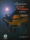 Latin Preludes Collection : 14 Original Pieces Based on Latin American Styles - Book