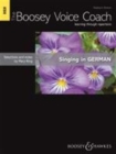 The Boosey Voice Coach : Singing in German - High Voice and Piano - Book