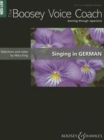 The Boosey Voice Coach : Singing in German - High Voice and Piano - Book