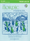 The Nordic Fiddler : Violin/Easy Violin: for Violin and Piano with Optional Violin Accompaniment, Easy Violin and Guitar - Book