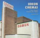 Odeon Cinemas : Oscar Deutsch Entertains Our Nation - Book
