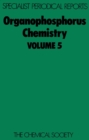 Organophosphorus Chemistry : Volume 5 - Book