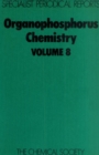 Organophosphorus Chemistry : Volume 8 - Book