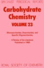 Carbohydrate Chemistry : Volume 23 - Book