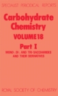 Carbohydrate Chemistry : Volume 18 - Book