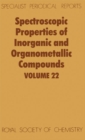 Spectroscopic Properties of Inorganic and Organometallic Compounds : Volume 22 - Book