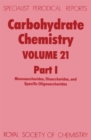 Carbohydrate Chemistry : Volume 21 - Book