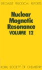 Nuclear Magnetic Resonance : Volume 12 - Book