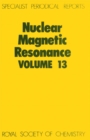 Nuclear Magnetic Resonance : Volume 13 - Book