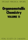 Organometallic Chemistry : Volume 11 - Book