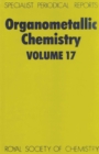 Organometallic Chemistry : Volume 17 - Book