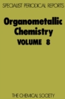 Organometallic Chemistry : Volume 8 - Book