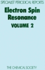 Electron Spin Resonance : Volume 2 - Book