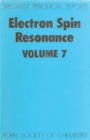 Electron Spin Resonance : Volume 7 - Book