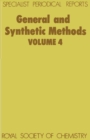 General and Synthetic Methods : Volume 4 - Book