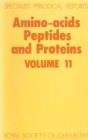 Amino Acids, Peptides and Proteins : Volume 11 - Book