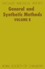 General and Synthetic Methods : Volume 8 - Book