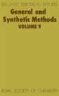 General and Synthetic Methods : Volume 9 - Book