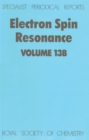 Electron Spin Resonance : Volume 13B - Book