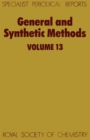 General and Synthetic Methods : Volume 13 - Book
