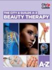 The City & Guilds A-Z: Beauty Therapy - Book