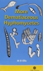 More Dematiaceous Hyphomycetes - Book