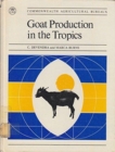 Goat Production in the Tropics - Book