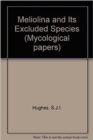 Meliolina and its Excluded Species - Book