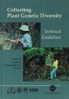Collecting Plant Genetic Diversity : Technical Guidelines - Book