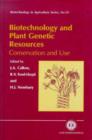 Biotechnology and Plant Genetic Resources : Conservation and Use - Book