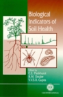 Biological Indicators of Soil Health - Book