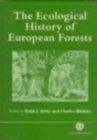 Ecological History of European Forests - Book