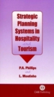 Strategic Planning Systems in Hospitality and Tourism - Book