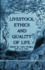 Livestock, Ethics and Quality of Life - Book