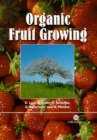 Organic Fruit Growing - Book