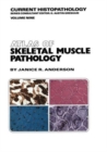 Atlas of Skeletal Muscle Pathology - Book