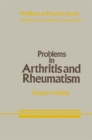 Problems in Arthritis and Rheumatism - Book