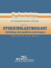 Otorhinolaryngology : Including Oral Medicine and Surgery - Book