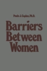 Barriers Between Women - Book