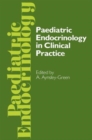 Paediatric Endocrinology in Clinical Practice : Proceedings of the Royal College of Physicians' Paediatric Endocrinology Conference held in London 20-21 October 1983 - Book
