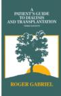 A Patient's Guide to Dialysis and Transplantation - Book